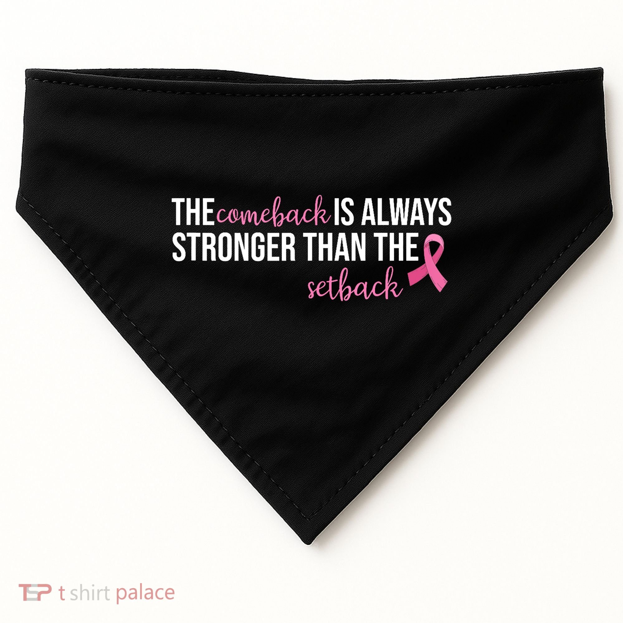 The Comeback Is Always Stronger Than Setback Breast Cancer USA-Made Doggie Bandana