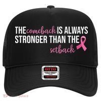 The Comeback Is Always Stronger Than Setback Breast Cancer Hat thumb 0