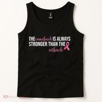 The Comeback Is Always Stronger Than Setback Breast Cancer Tank Top thumb 2