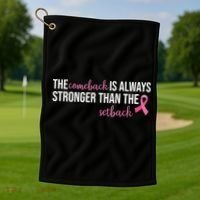 The Comeback Is Always Stronger Than Setback Breast Cancer Golf Towel thumb 1