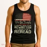 The Constitution It Doesnt Need To Be Rewritten It Needs To Be Reread Tank Top thumb 3