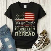 The Constitution It Doesnt Need To Be Rewritten It Needs To Be Reread Women's T-Shirt thumb 3
