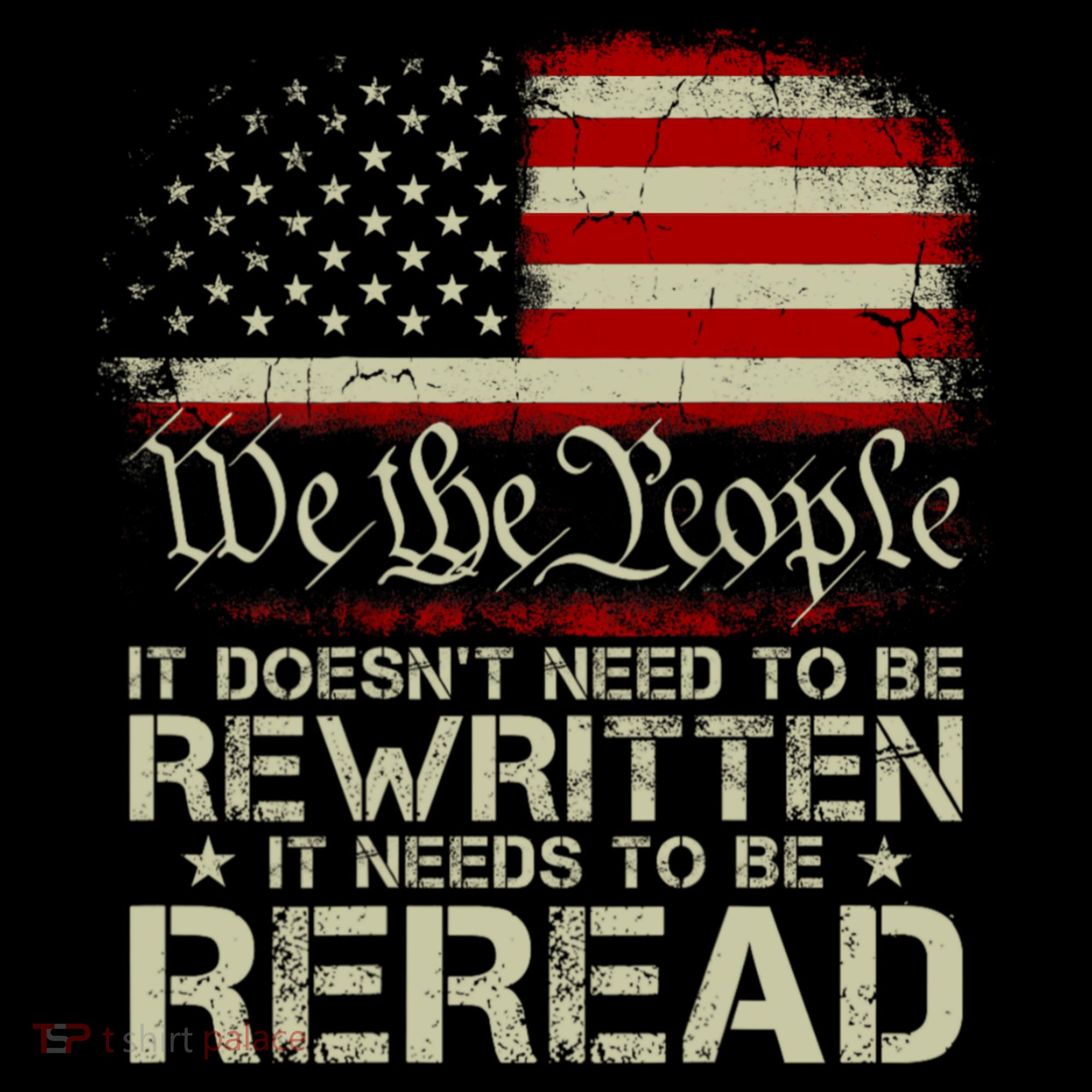 The Constitution It Doesnt Need To Be Rewritten It Needs To Be Reread Kids Sweatshirt