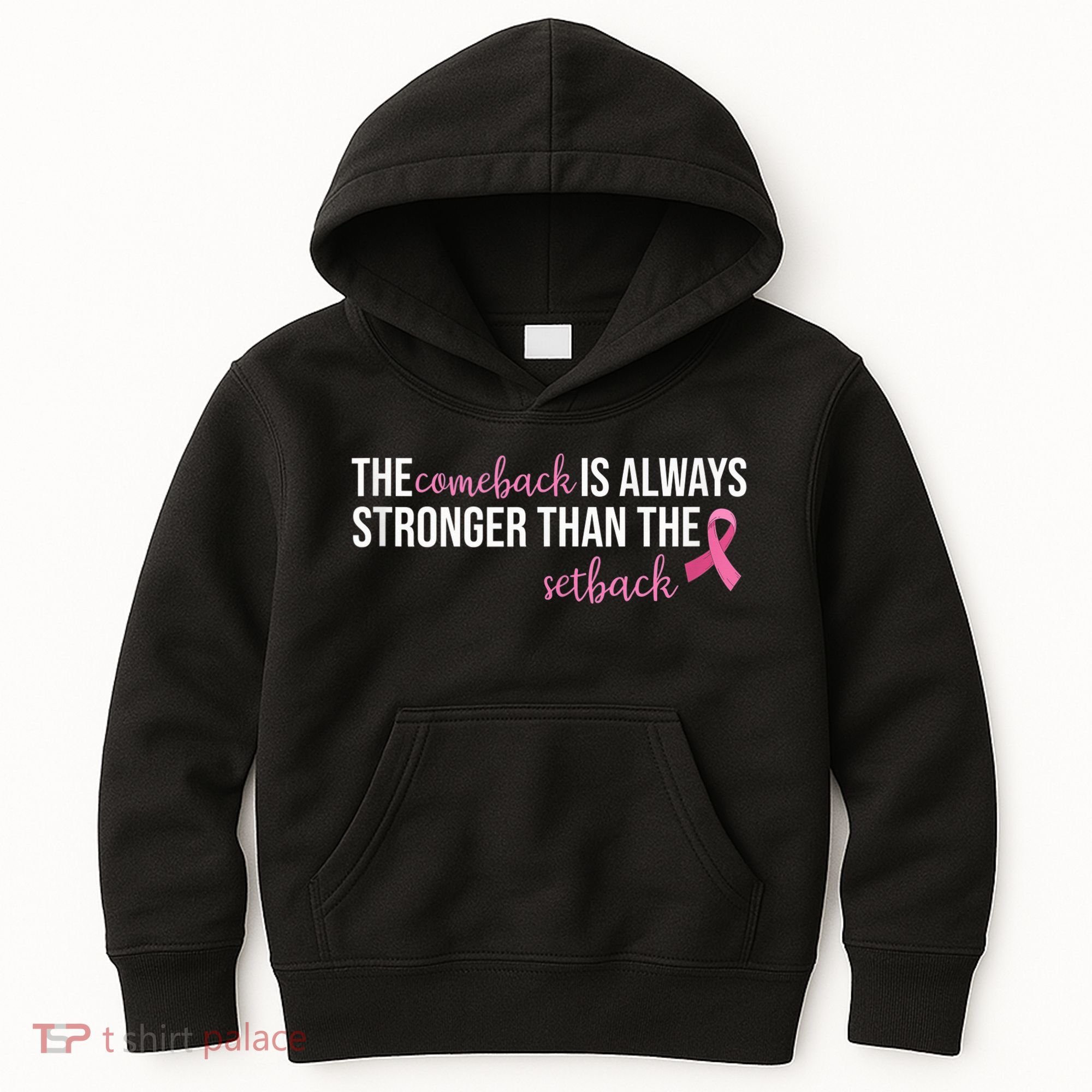 The Comeback Is Always Stronger Than Setback Breast Cancer Kids Hoodie