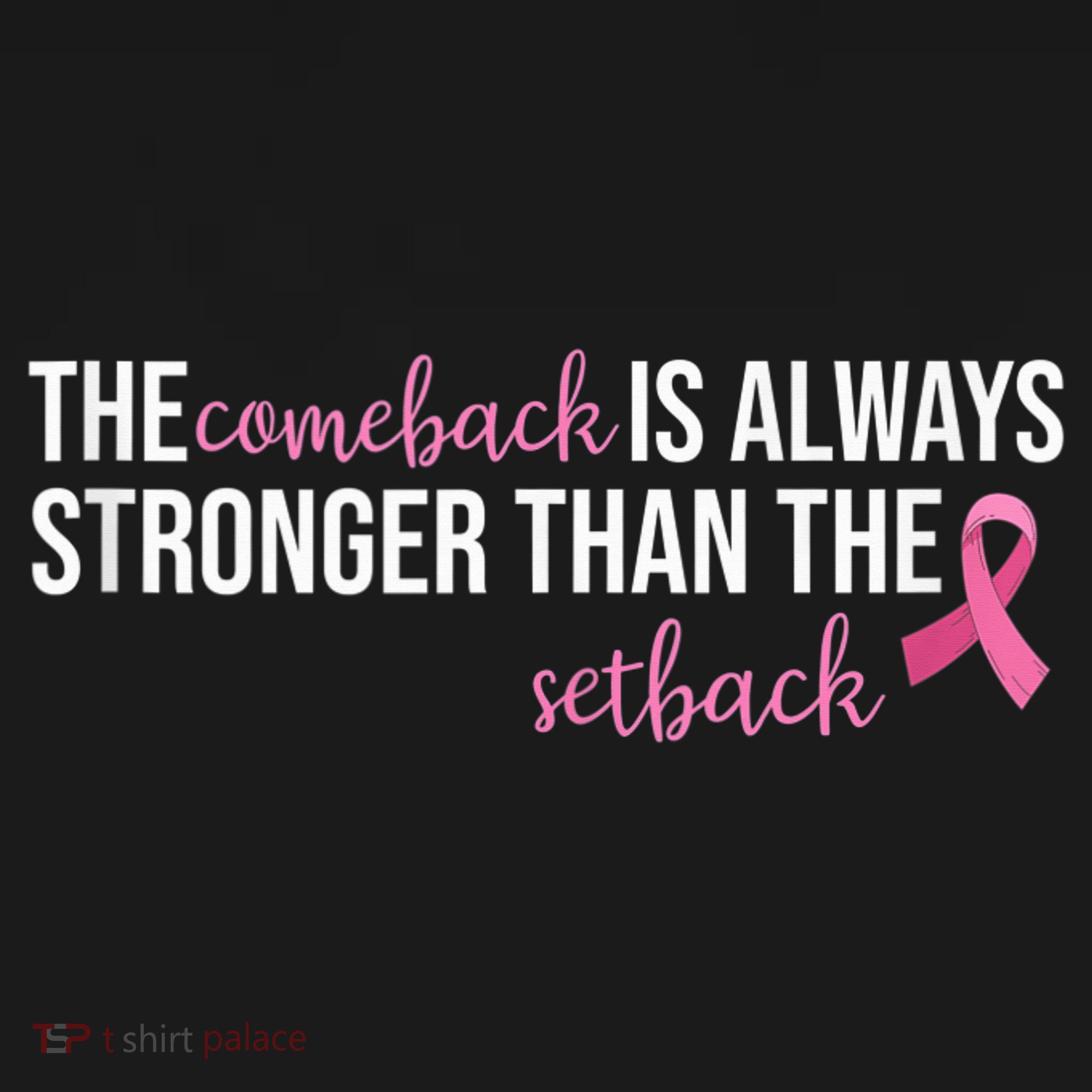 The Comeback Is Always Stronger Than Setback Breast Cancer Kids Hoodie