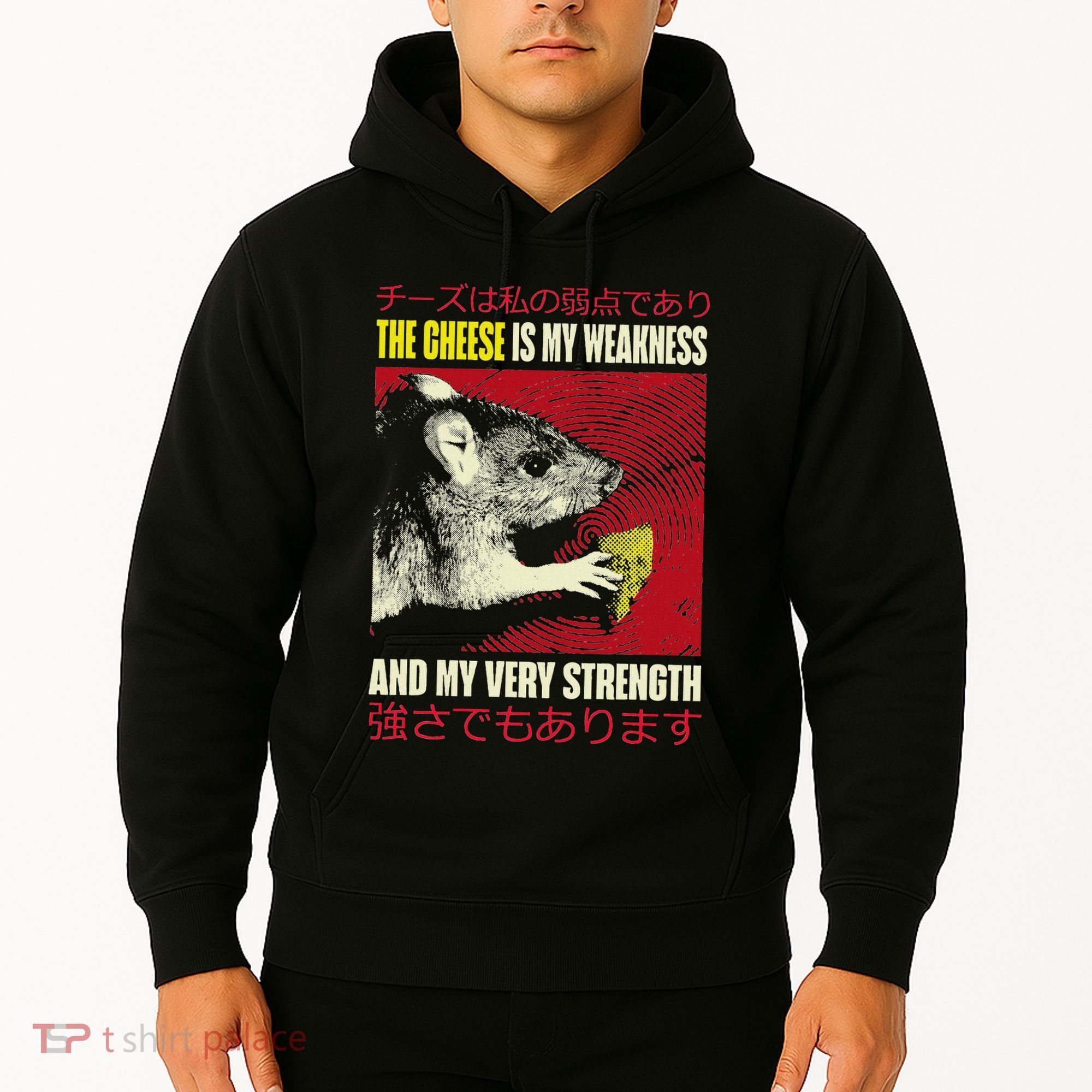 The Cheese Is My Weakness And My Very Strength Rat Japanese Hoodie