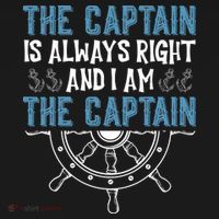 The Captain Is Always Right And I Am The Captain Funny Ornament thumb 1
