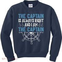 The Captain Is Always Right And I Am The Captain Funny Kids Sweatshirt thumb 0