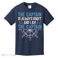 The Captain Is Always Right And I Am The Captain Funny Kids T-Shirt thumb 0