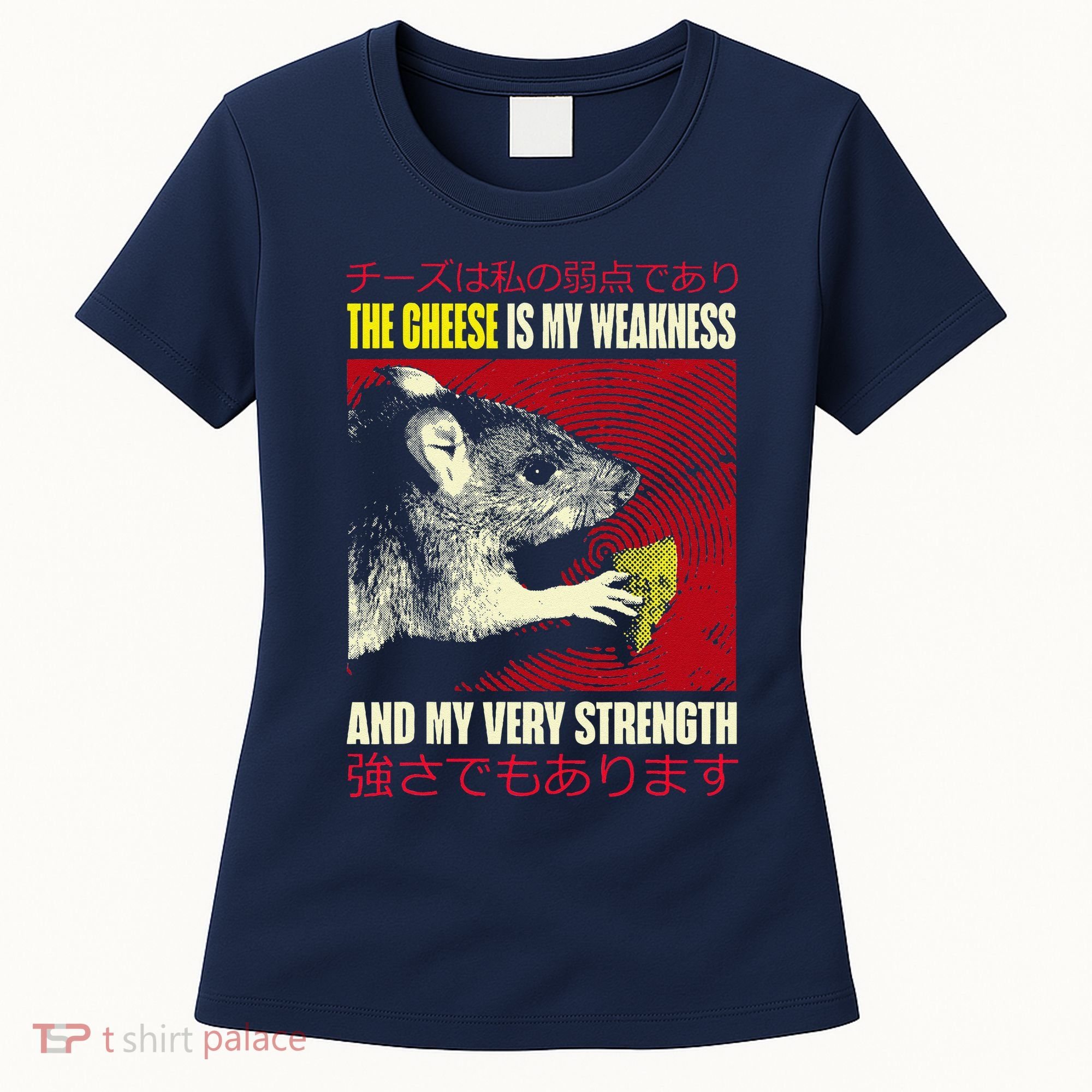 The Cheese Is My Weakness And My Very Strength Rat Japanese Women's T-Shirt