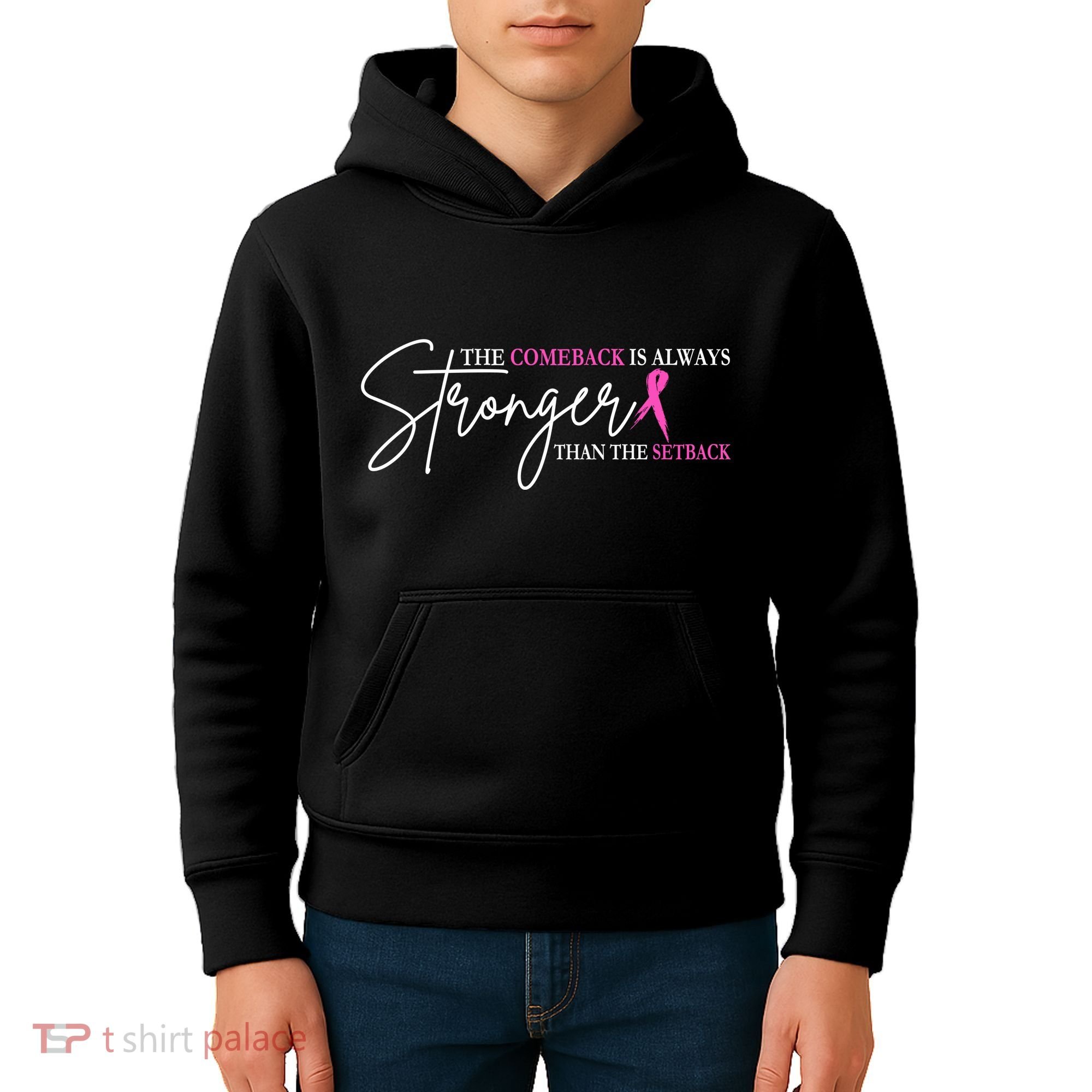 The Comeback Is Always Stronger Than The Set Back Breast Cancer Kids Hoodie