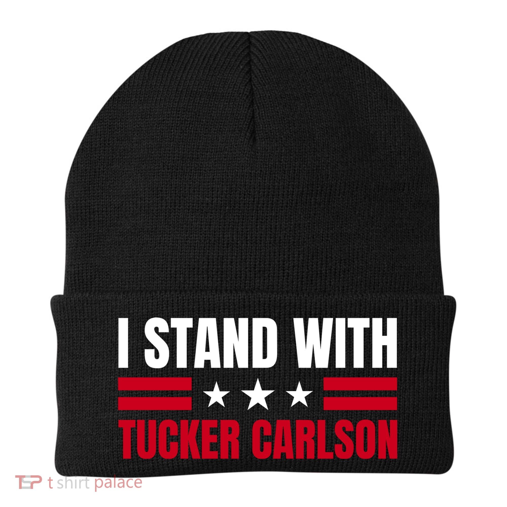 Tucker Carlson I Stand With Him, Men Women, I Stand With Tucker Carlson Beanie