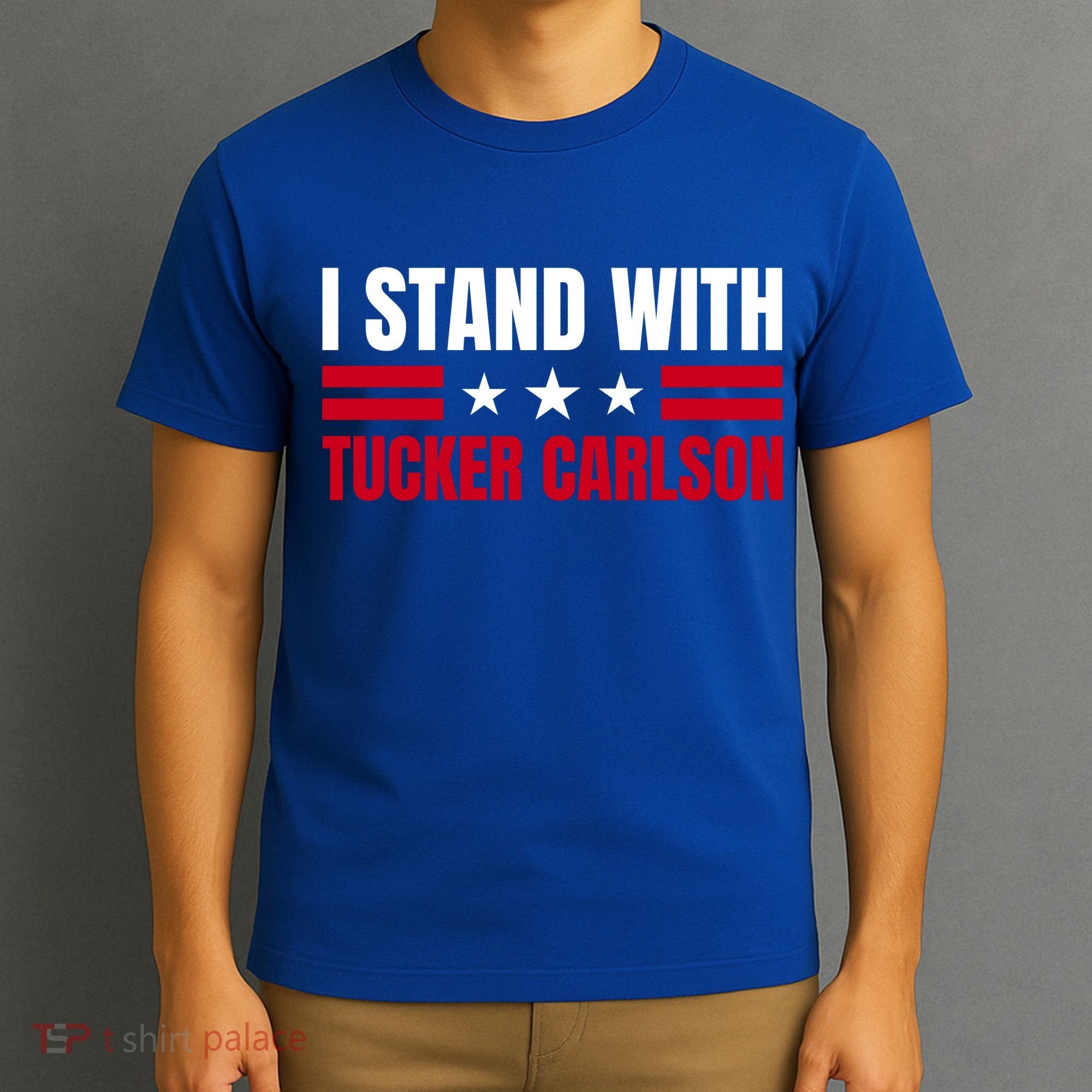 Tucker Carlson I Stand With Him, Men Women, I Stand With Tucker Carlson T-Shirt