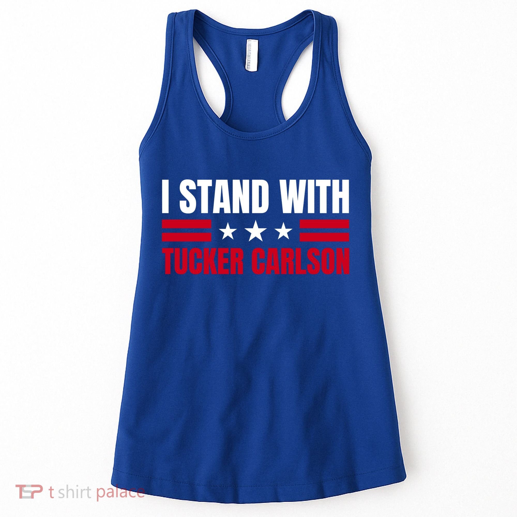 Tucker Carlson I Stand With Him, Men Women, I Stand With Tucker Carlson Women's Tank Top