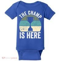 The Champ Is Here Fantasy Football Champion Winner Gift Baby Bodysuit thumb 0