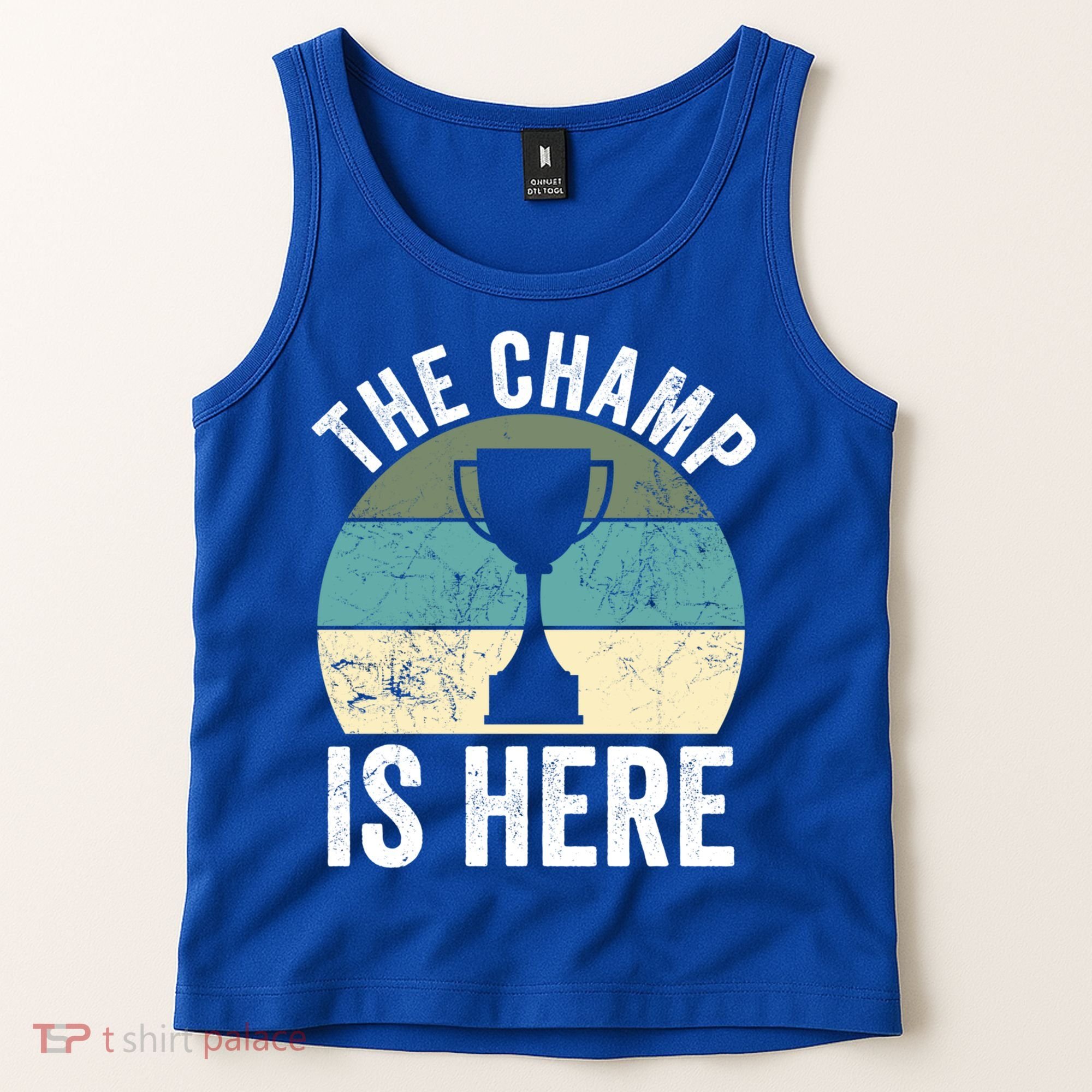 The Champ Is Here Fantasy Football Champion Winner Gift Tank Top
