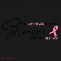 The Comeback Is Always Stronger Than The Setback Breast Cancer Survivor Toddler Hoodie thumb 2