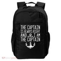 The Captain Is Always Right I Am The Captain Funny Boat Sail Backpack thumb 0