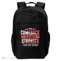 The Comeback Is Always Stronger Than Setback Motivational Backpack thumb 0