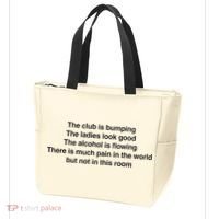 The Club Is Bumping The Laides Look Good Tote Bag thumb 3