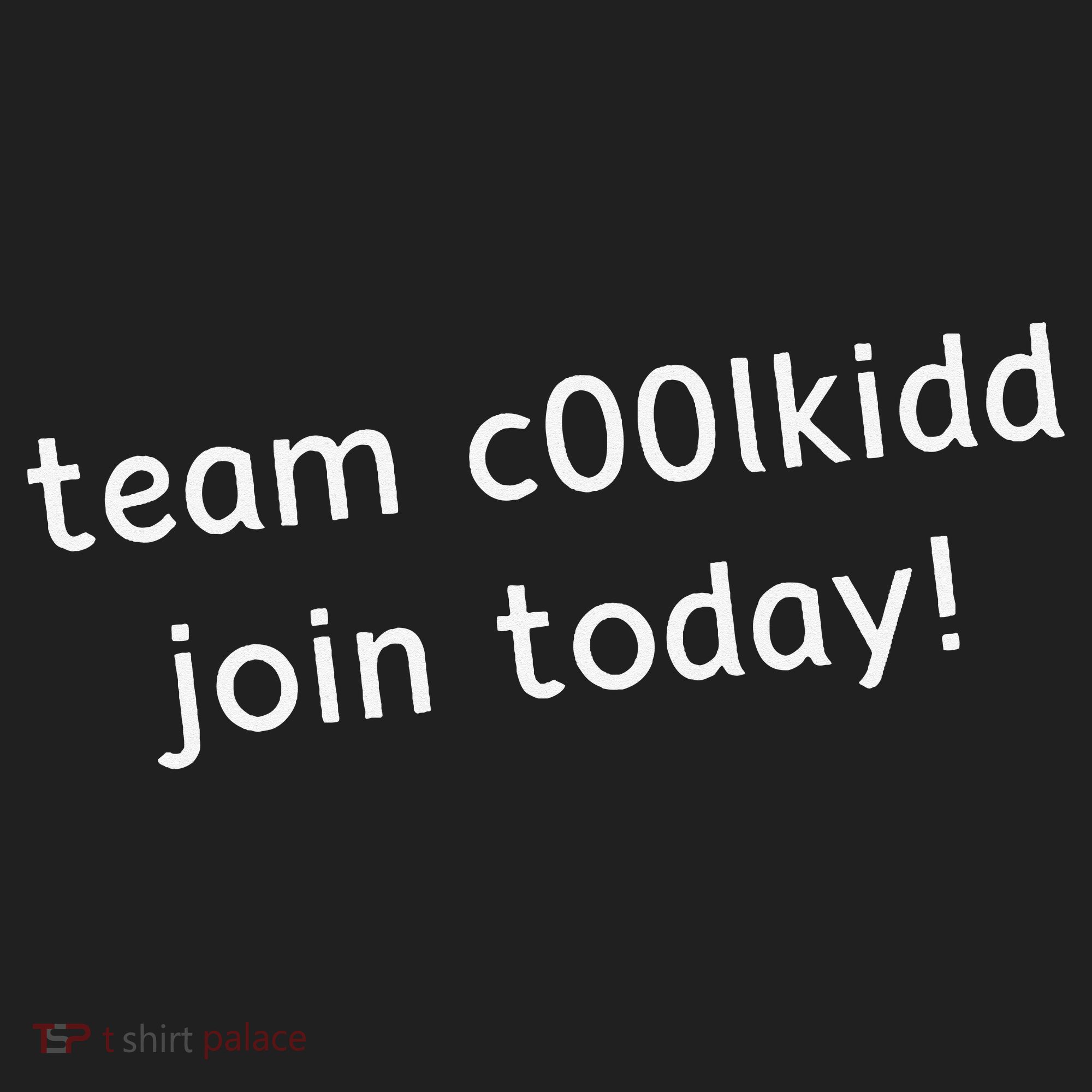 Team C00lkidd Join Today Funny Trending Quote Hat
