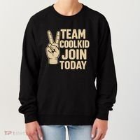 Team CoolKid - Join Today! Women's Sweatshirt thumb 0