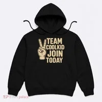 Team CoolKid - Join Today! Hoodie thumb 0