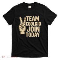 Team CoolKid - Join Today! T-Shirt thumb 0