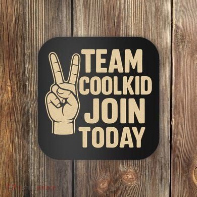Team CoolKid - Join Today! Coaster