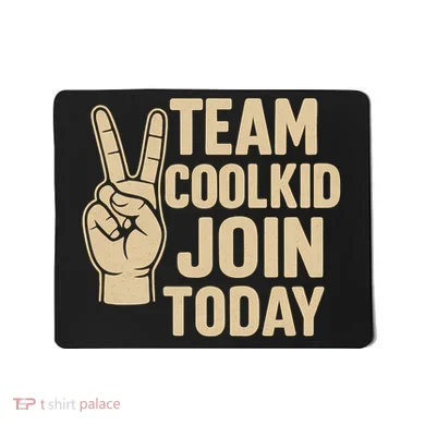 Team CoolKid - Join Today! Mousepad