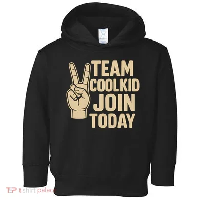 Team CoolKid - Join Today! Toddler Hoodie