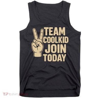 Team CoolKid - Join Today! Tank Top