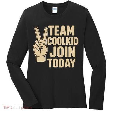 Team CoolKid - Join Today! Women's Long Sleeve Shirt