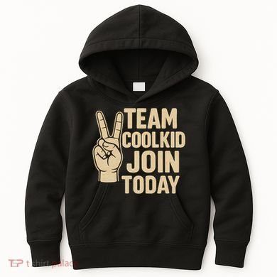 Team CoolKid - Join Today! Kids Hoodie