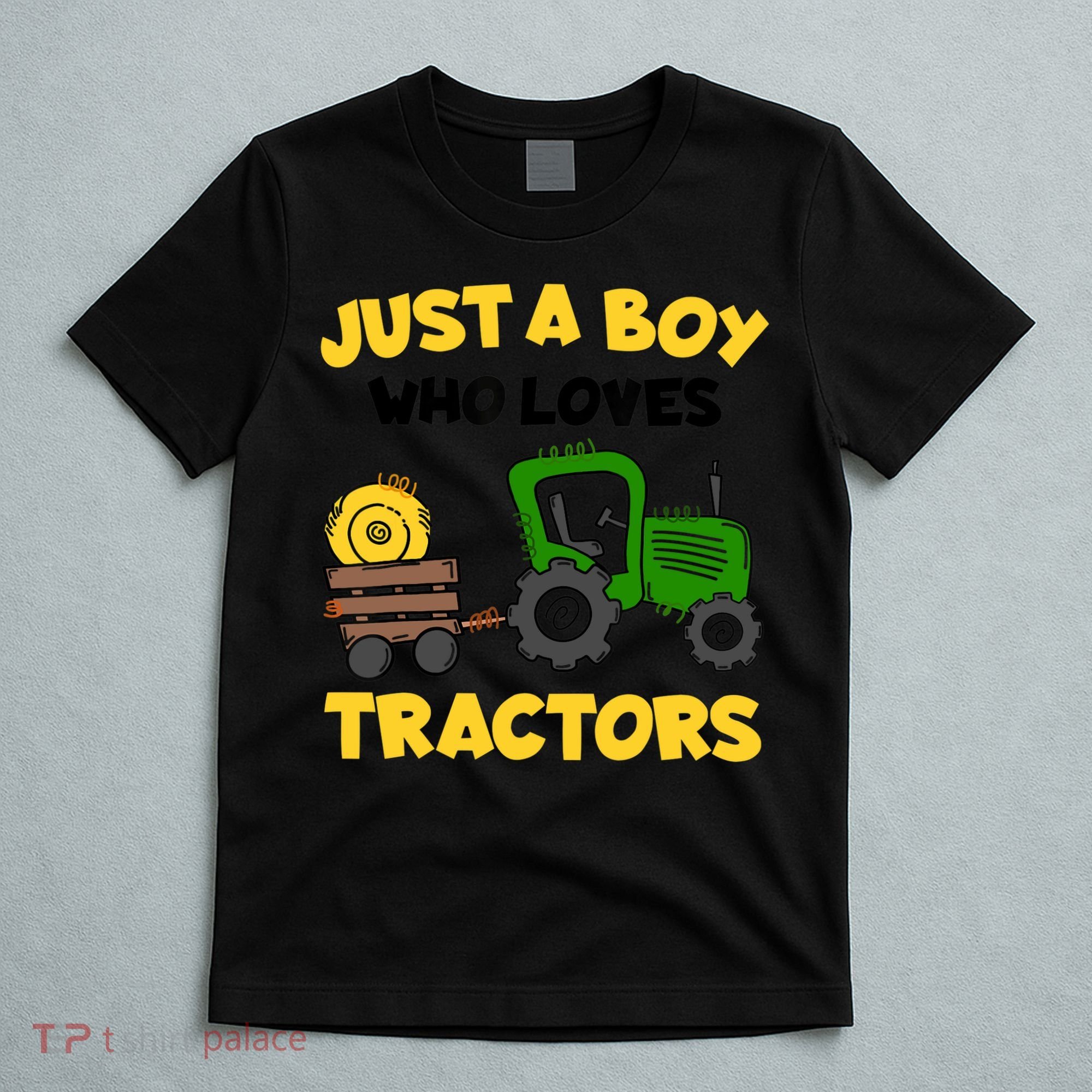 Tractor Costume Just A Boy Who Loves Tractors T-Shirt
