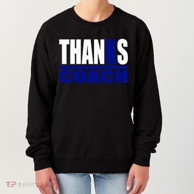 Thanks Coach K Basketball Women's Sweatshirt