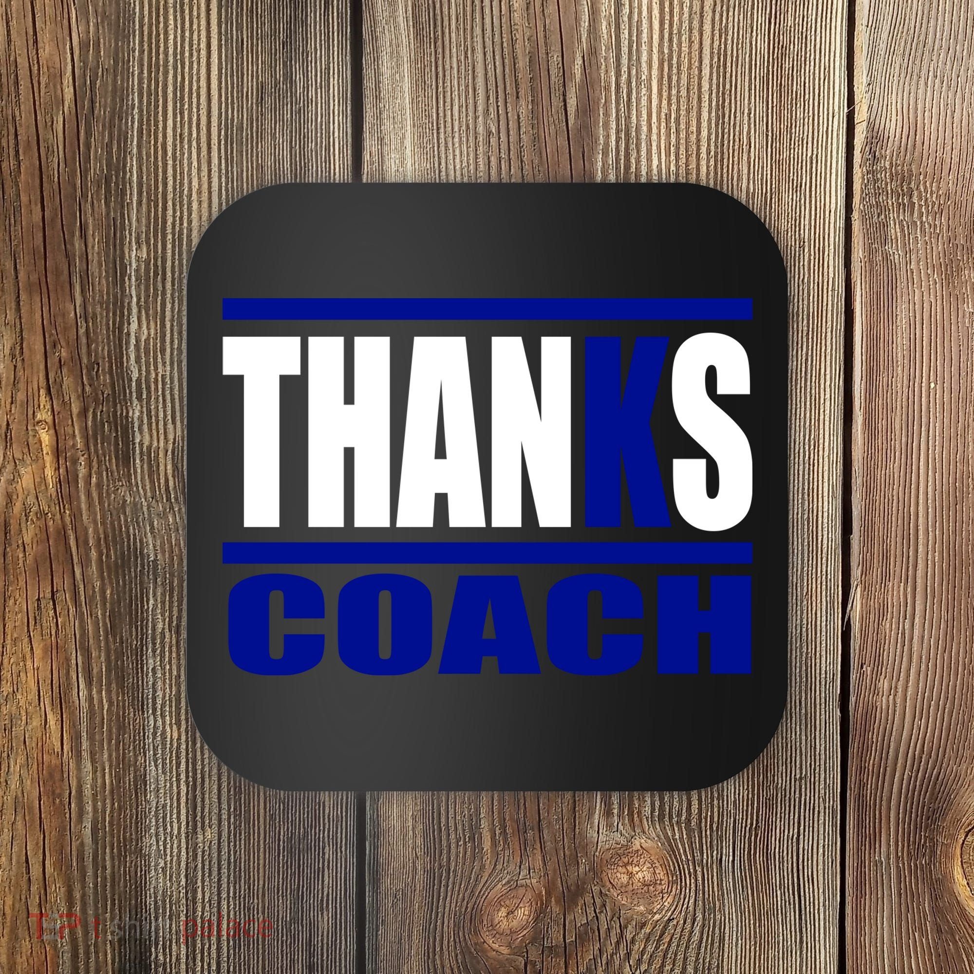 Thanks Coach K Basketball Coaster