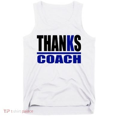 Thanks Coach K Basketball Tank Top