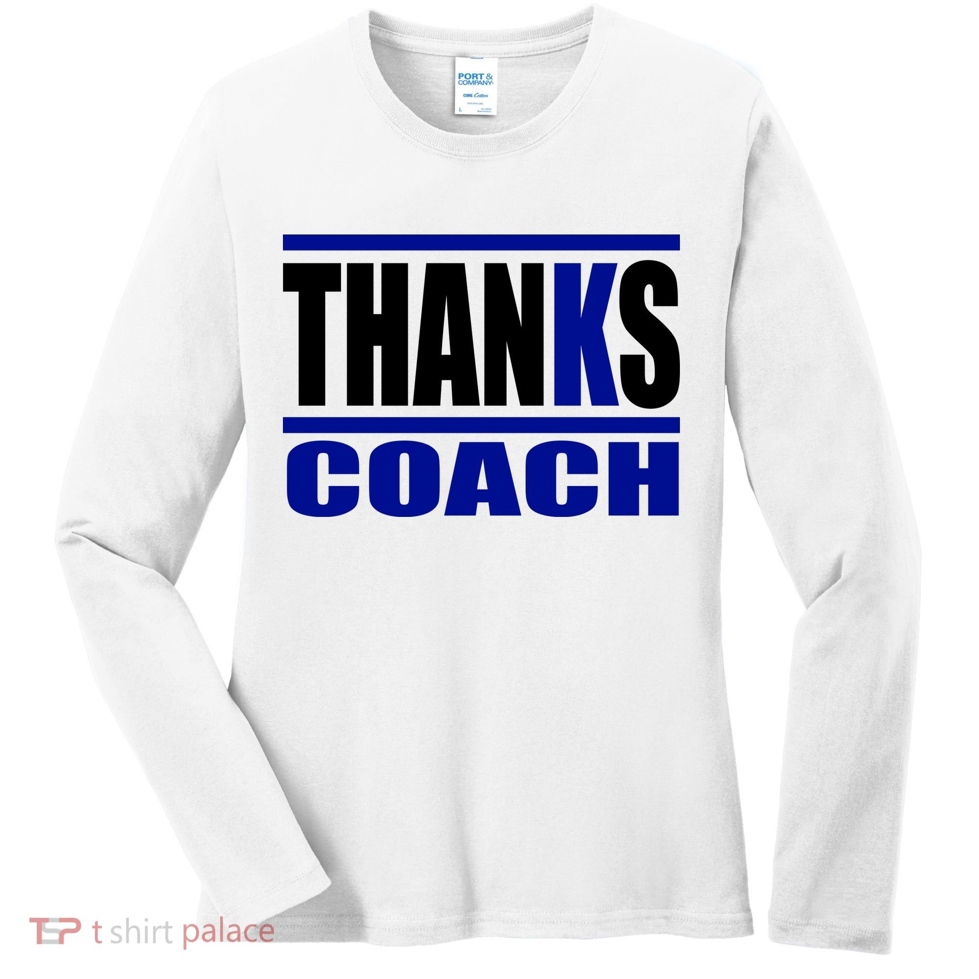 Thanks Coach K Basketball Women's Long Sleeve Shirt