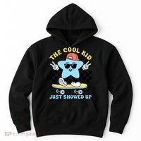 The Cool Kid Just Showed Up Back To School Hoodie thumb 0