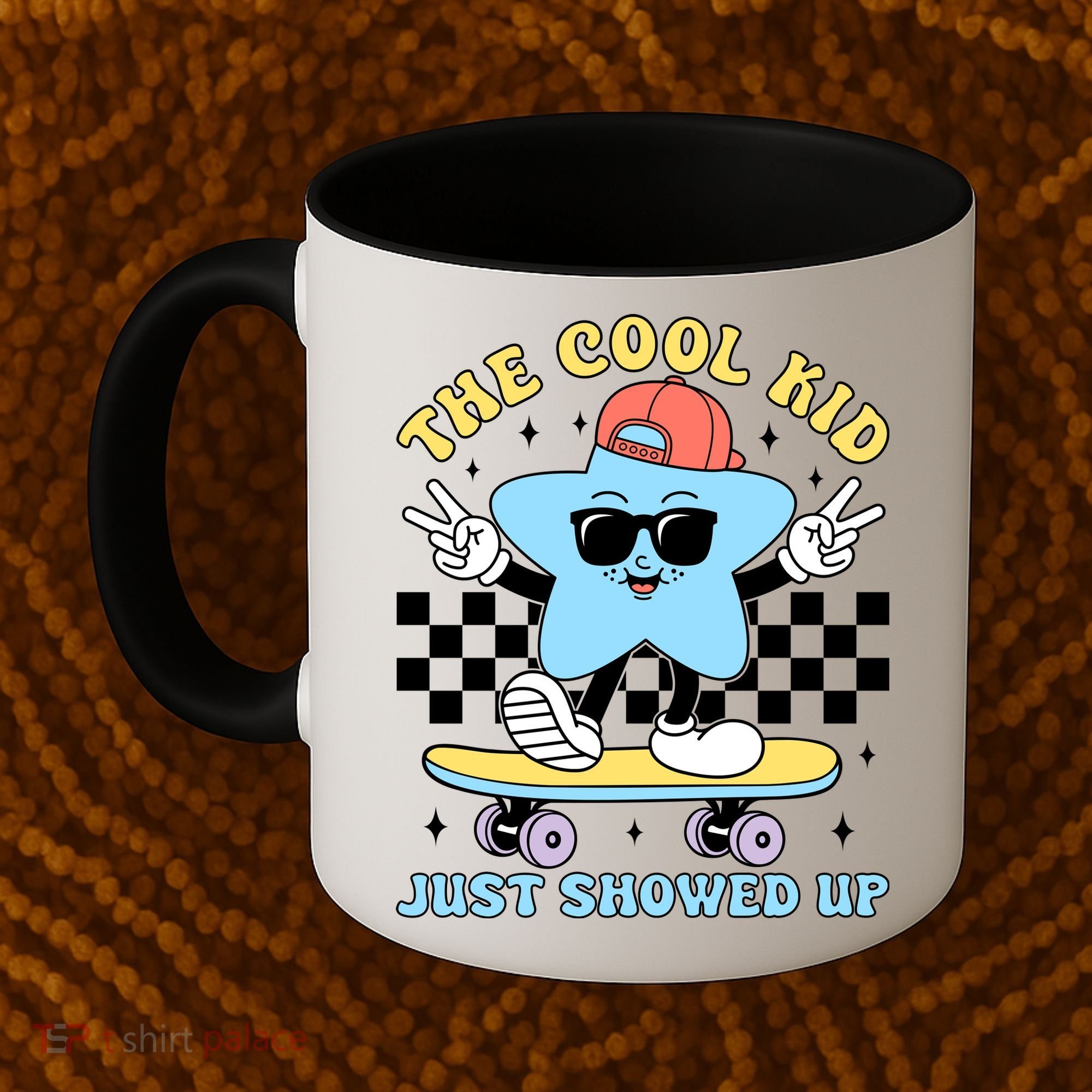The Cool Kid Just Showed Up Back To School Coffee Mug