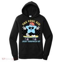 The Cool Kid Just Showed Up Back To School Women's Hoodie thumb 0