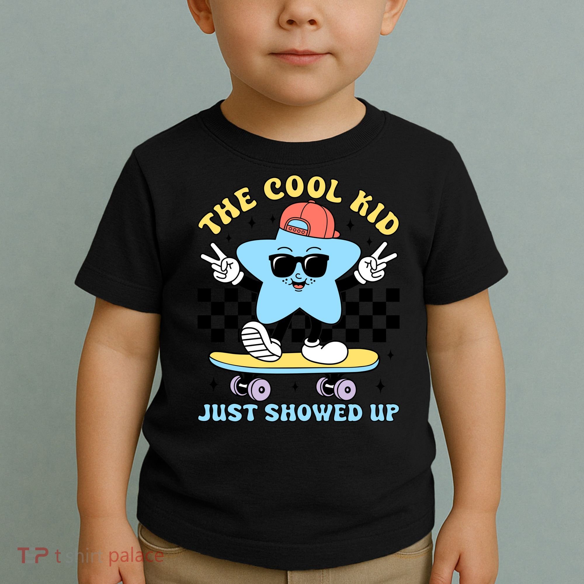 The Cool Kid Just Showed Up Back To School Toddler T-Shirt