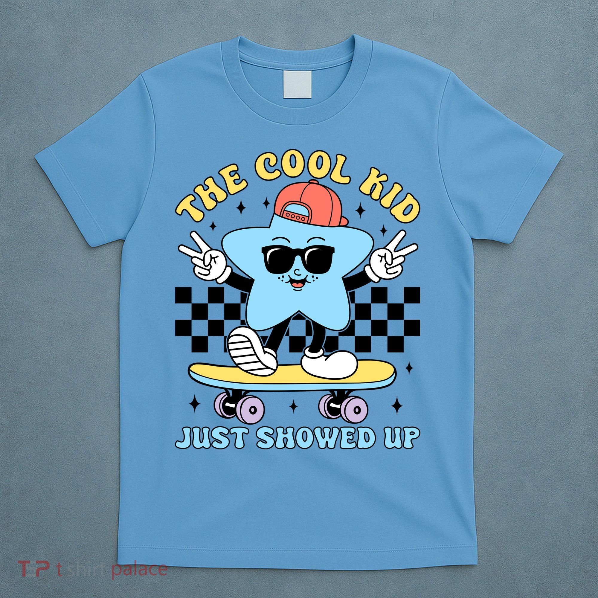 The Cool Kid Just Showed Up Back To School T-Shirt