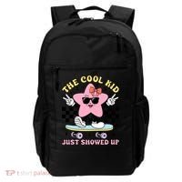 The Cool Kid Just Showed Up Girly Back To School Backpack thumb 0