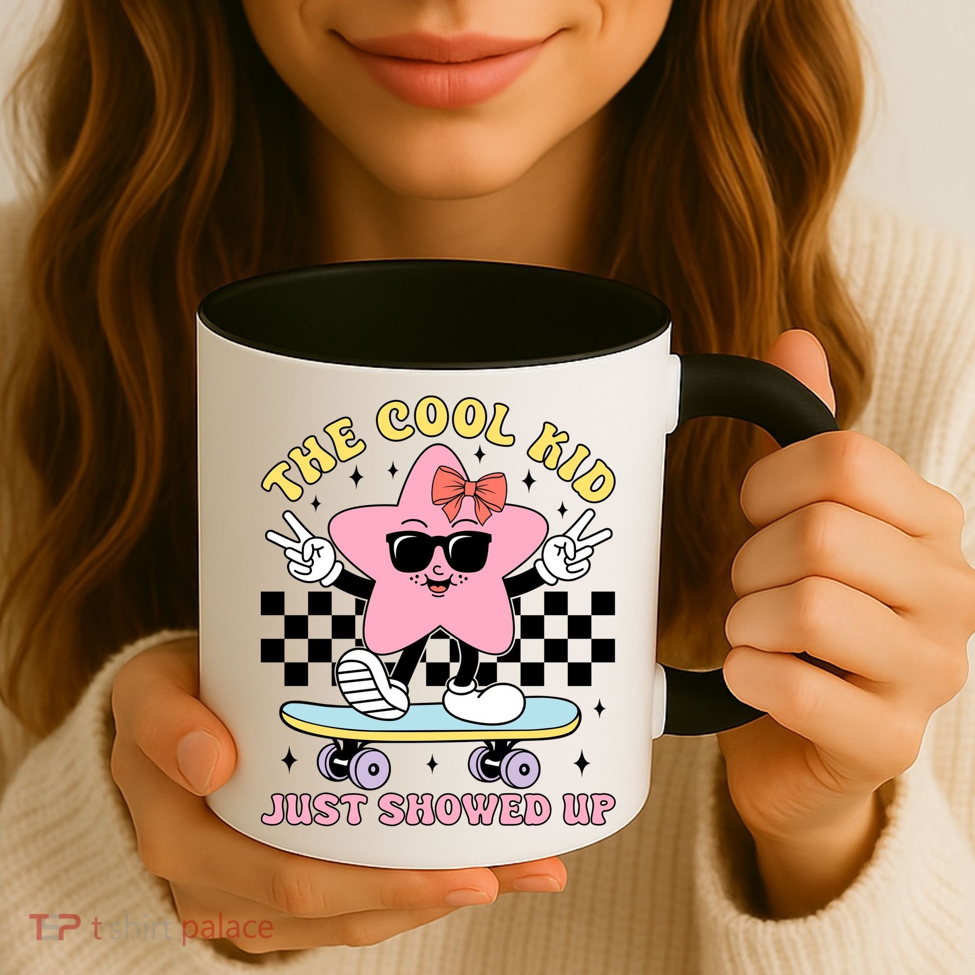 The Cool Kid Just Showed Up Girly Back To School Coffee Mug