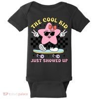 The Cool Kid Just Showed Up Girly Back To School Baby Bodysuit thumb 0