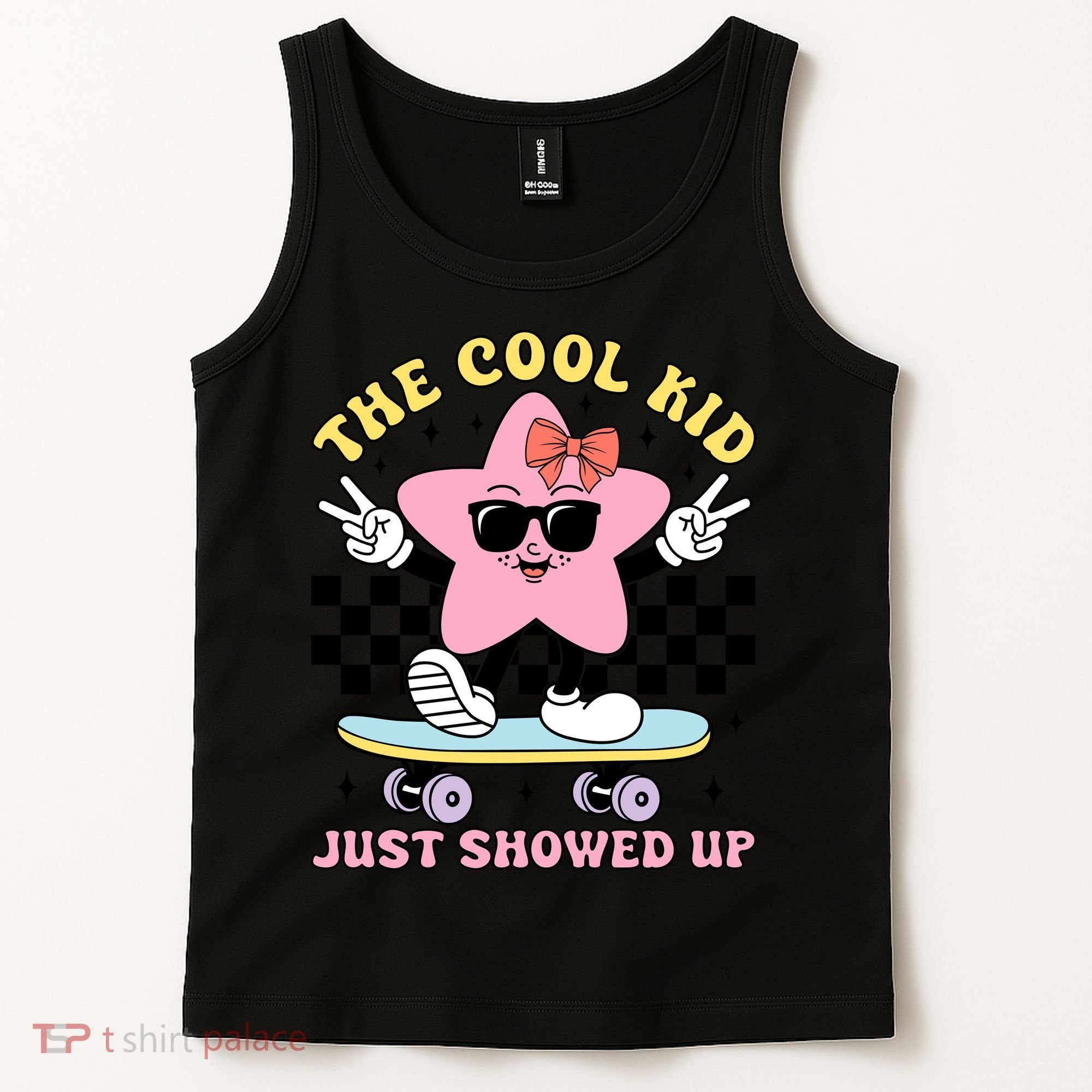 The Cool Kid Just Showed Up Girly Back To School Tank Top