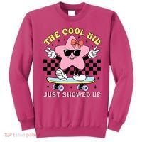 The Cool Kid Just Showed Up Girly Back To School Sweatshirt thumb 0
