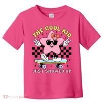 The Cool Kid Just Showed Up Girly Back To School Toddler T-Shirt thumb 0